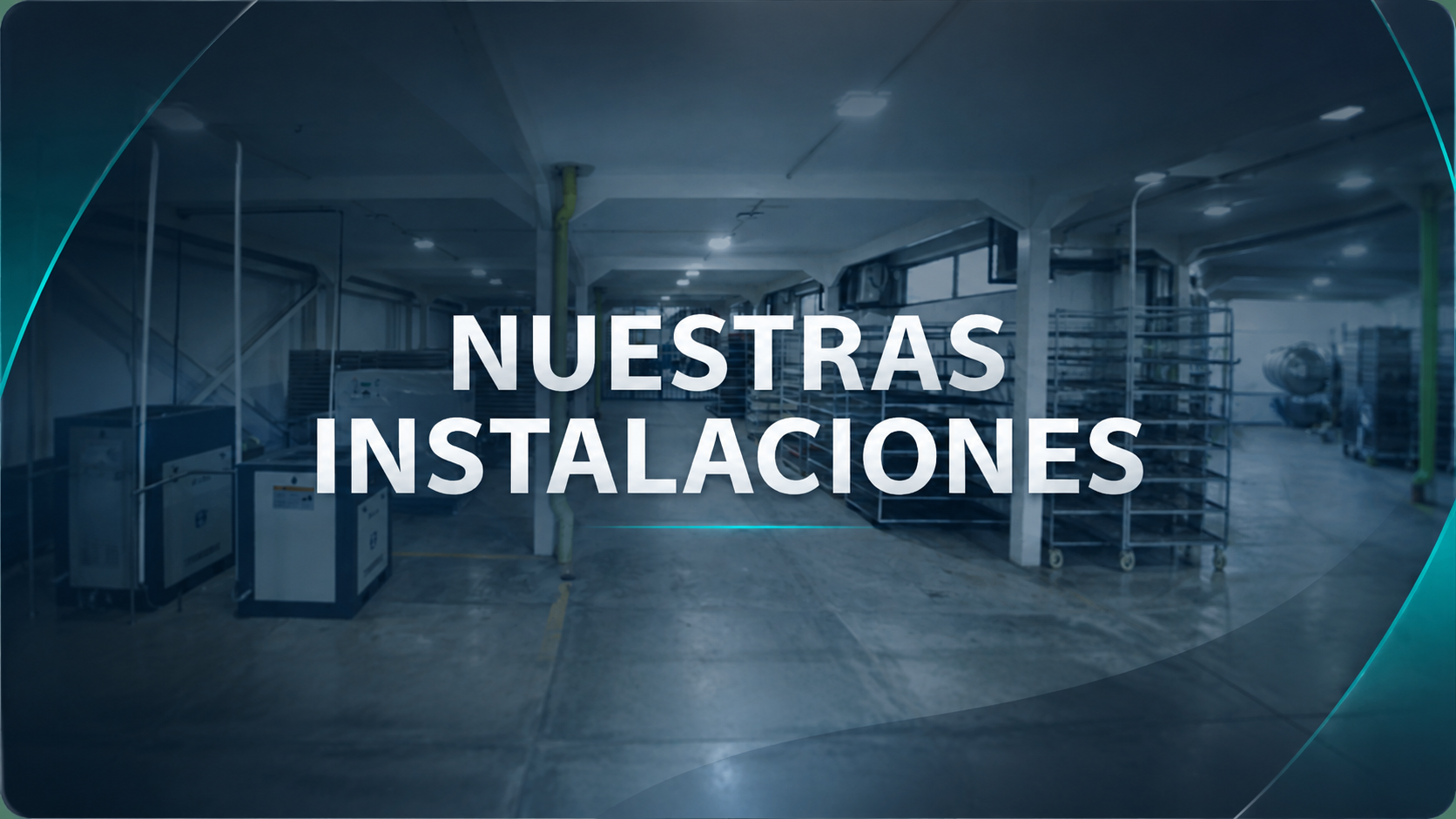 Portada de la sección Nuestras Instalaciones